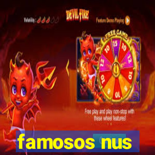 famosos nus